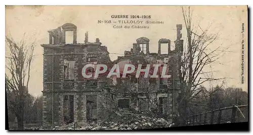 Ansichtskarte AK Militaria Guerre 1914 1915 Tilloloy somme cote du chateau