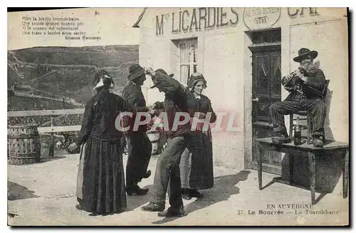 Cartes postales Folklore En Auvergne la Bourree lo Tournichaire