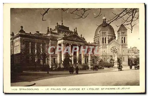 Ansichtskarte AK Strasbourg le Palais de justice et l'eglise St Pierre le jeune