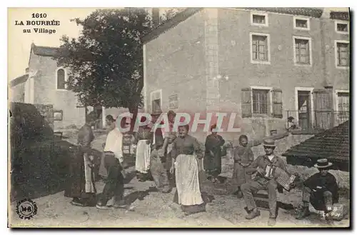 Cartes postales Folklore La Bourree au village TOP