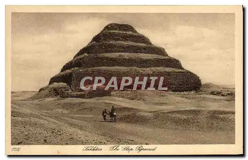 Cartes postales Egypt Egypte Sakkara The Step Pyramid