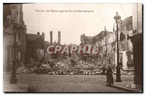 Cartes postales Militaria Ruines de Reims apres le bombardement