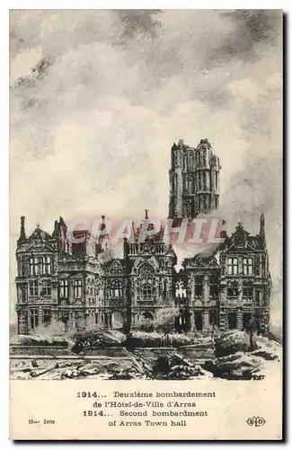 Ansichtskarte AK Militaria Deuxieme bombardement de l'hotel de ville d'Arras