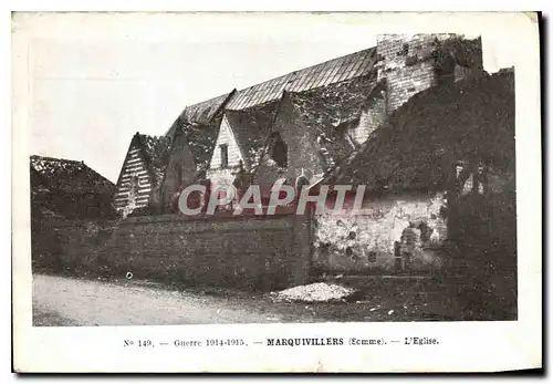 Cartes postales Militaria Guerre 1914 15 Marquivillers l'eglise
