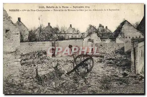 Ansichtskarte AK Militaria Bataille de la Marne Septembre 1914 Morains Ensemble de Maisons brulees par les Allema
