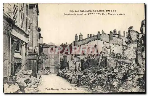 Ansichtskarte AK Militaria La Grande Guerre 1914 16 Bombardement de Verdun Une Rue en ruines