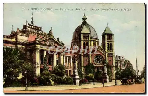 Ansichtskarte AK Strasbourg Palais de Justice Eglise Saint Pierre le Jeune