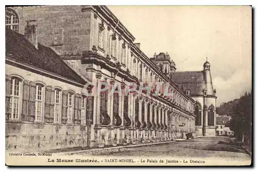 Cartes postales La Meuse illustree saint Mihiel Le Palais de Justise La Division