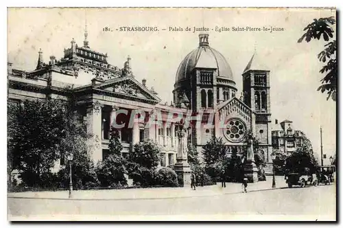 Ansichtskarte AK Strasbourg Palais de Justice Eglise Saint Pierre le Jeune