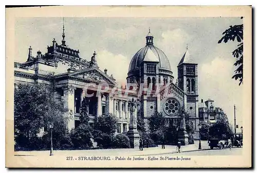 Ansichtskarte AK Strasbourg Palais de Justice Eglise Saint Pierre le Jeune