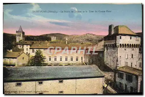 Ansichtskarte AK Saint Pons Le Palais de Justice et la Tour du Comte Pons