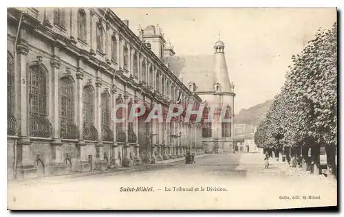 Cartes postales Saint Mihiel Le tribunal et la Division