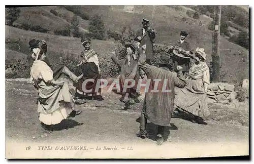 Cartes postales Folklore Types D'Auvergne la Bourree