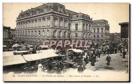 Cartes postales Saint Quentin Le Palais de Justice Marche