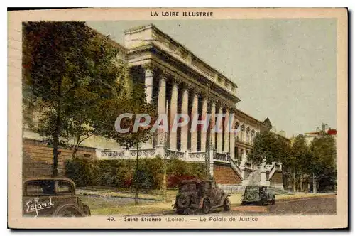 Cartes postales La Loire Illustree Saint Etienne Le Palais de Justice