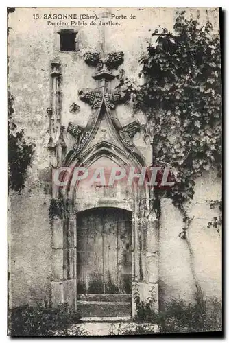 Cartes postales Sagonne Cher Porte de l'ancien Palais de Justice