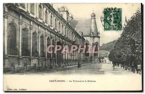 Cartes postales Saint Mihiel Le Tribunal et la Division