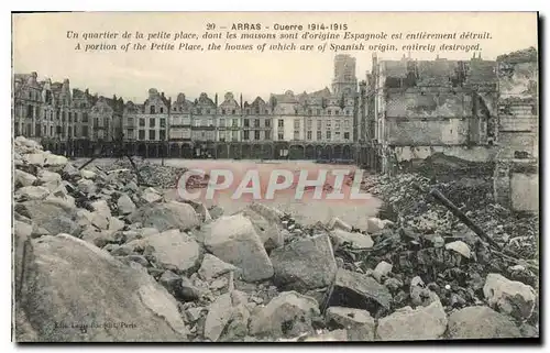 Cartes postales Militaria Arras Guerre 1914 1915 Un quartie de la petite place