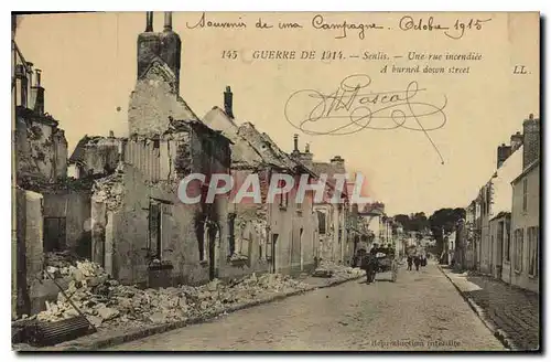 Cartes postales Militaria Guerre de 1914 Senlis Une rue incendiee