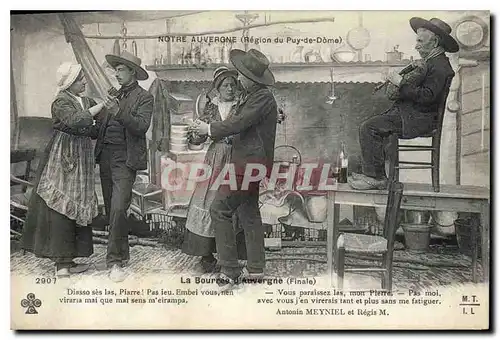Cartes postales Folklore La Bourree d'Auvergne Finale Notre Auvergne Region du Puy de Dome