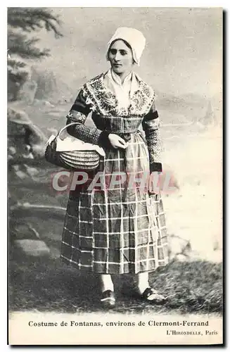 Cartes postales Folklore Costume de Fontanas environs de Clermont Ferrand