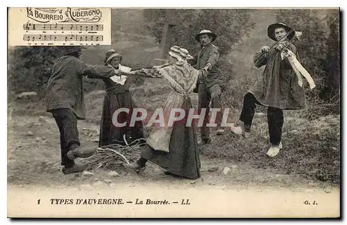 Cartes postales Folklore Types d'auvergne La Bourree