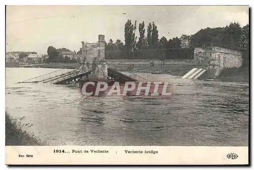 Ansichtskarte AK Militaria 1914 Pont de Verberie