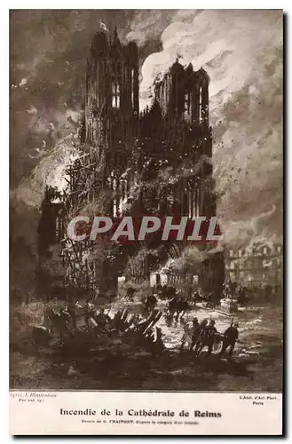 Cartes postales Militaria Incendie de la Cath�drale de Reims