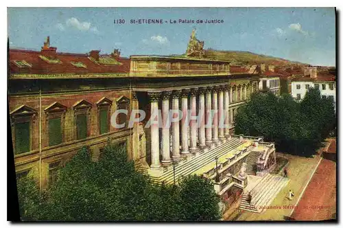 Cartes postales St-ETIENNE- Le Palais de Justice