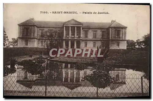 Ansichtskarte AK SAINT-BRIEUC.- Palais de Justice