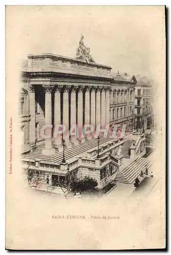 Cartes postales SAINT-ETIENNE.- Palais de Justice