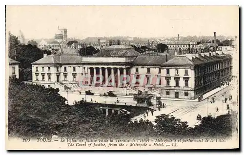 Cartes postales TOURS.-Le Palais de Justice vu de la Terrasse de l'Hotel Metropole et patie ouest de la ville