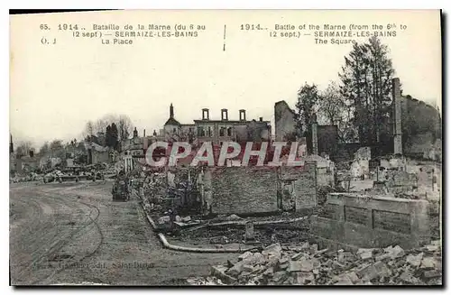 Ansichtskarte AK Militaria Bataille de la Marne (du 6 au 12 sept)- SERMAIZE-les-BAINS. La Place