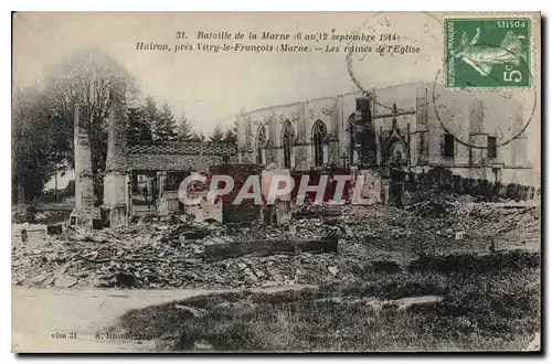 Cartes postales Militaria Bataille de la Marne (du 6 au 12 septembre 1914) Huiron  pr�s Vitry-le-Fran�cois (Marn