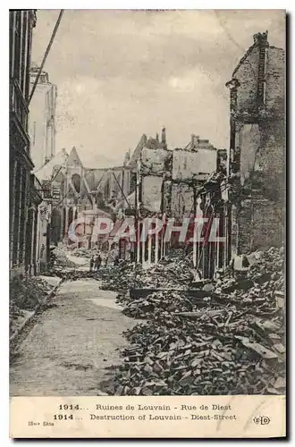 Cartes postales Militaria 1914. Ruines de Louvain - Rue de Diest