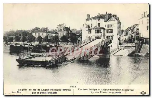 Cartes postales Militaria 1914-Le pont de fer de Laugny-Thorigny d�truit par le g�nie fran�ais