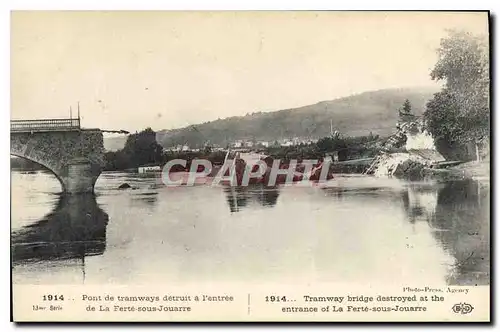 Cartes postales Militaria 1914- Pont de tramways d�truit � l'entr�e de la Fert�-sous-Jouarre