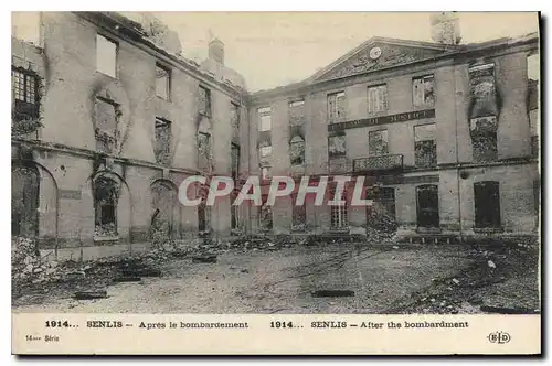 Ansichtskarte AK Militaria 1914- SENLIS- Apr�s le bombardement