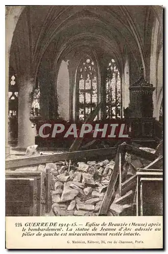 Ansichtskarte AK Militaria GUERRE DE 1914-15.- Eglise Beauz�e (Meuse) apr�s le bombardement. La Statue de Jeanne