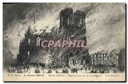 Ansichtskarte AK Militaria La Guerre 1914-15 REIMS(Marne) - Destruction de la Cath�drale