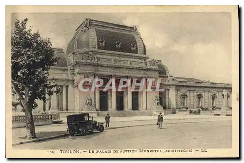 Cartes postales TOULON.-LE PALAIS DE JUSTICE(MONESTEL ARCHITECTE)