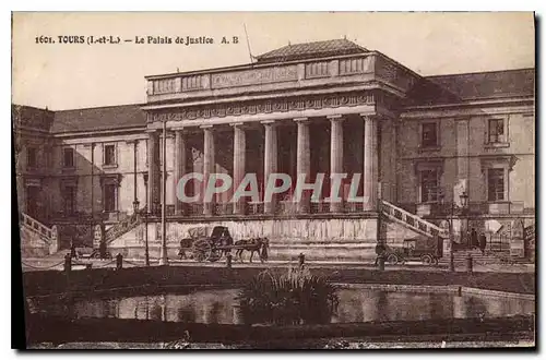 Cartes postales TOURS - Le Palais de Justice