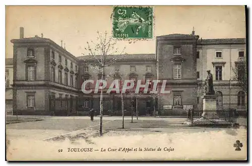 Cartes postales TOULOUSE - La cour d'Appel et la Statue de Cujas