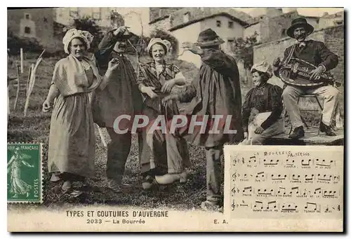 Cartes postales Folklore TYPES ET COUTUMES D'AUVERGNE - La Bourree