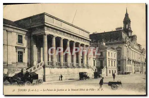 Cartes postales  TOURS Le Palais de Justice et le Nouvel H�tel de Ville