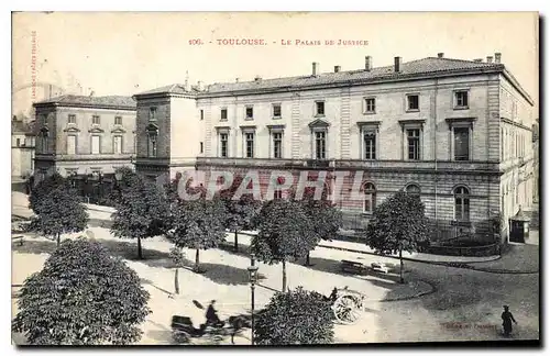 Ansichtskarte AK TOULOUSE.- Le Palais de Justice