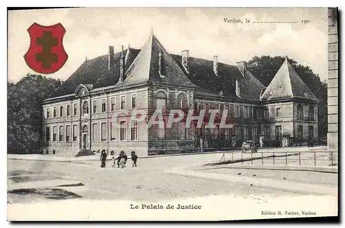 Cartes postales Le Palais de Justice Verdun