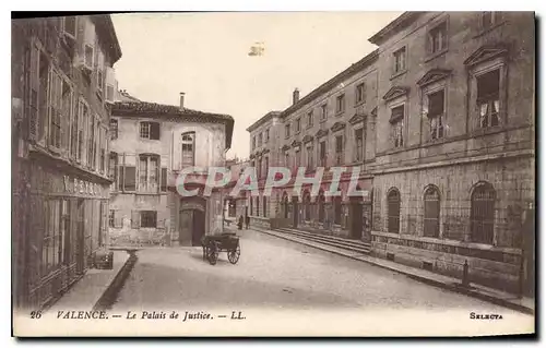 Cartes postales VALENCE Le Palais de Justice