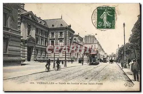 Cartes postales VERSAILLES Palais de Justice et rue Saint-pierre Tramway