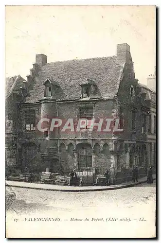 Cartes postales VALENCIENNES Maison du Pr�v�t  ( XIIIe si�cle )